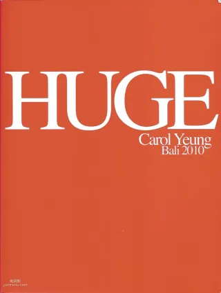 Carol楊焉《Huge》 [Photo Book] 寫真集