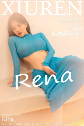[Xiuren秀人網]2022.10.20 NO.5738 小海臀Rena