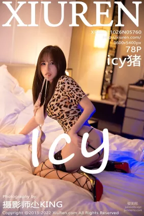 [Xiuren秀人網]2022.10.26 NO.5760 icy豬