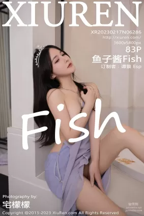 [XiuRen秀人網] 2023.02.17 NO.6286 魚子醬Fish 珠三角旅拍