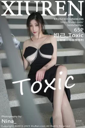[XiuRen秀人網] 2023.03.10 NO.6396 妲己_Toxic