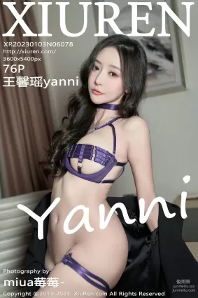 [Xiuren秀人網]2023.01.03 NO.6078 王馨瑤Yanni