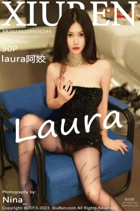[Xiuren秀人網]2023.02.09 NO.6244 laura阿姣