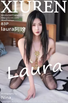 [XiuRen秀人網] 2023.07.14 NO.7080 laura阿姣 黑絲