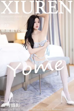 [Xiuren秀人網]2023.07.25 NO.7135 楊晨晨Yome