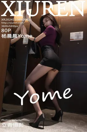[Xiuren秀人網]2024.11.08 NO.9421 楊晨晨Yome