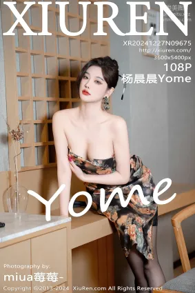 [Xiuren秀人網]2024.12.27 NO.9675 楊晨晨Yome